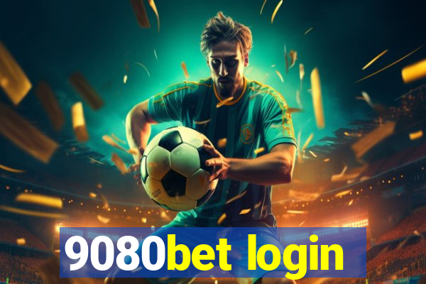 9080bet login